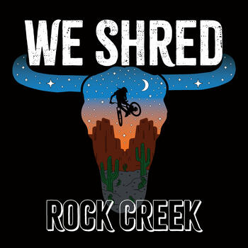 We Shred Rock Creek