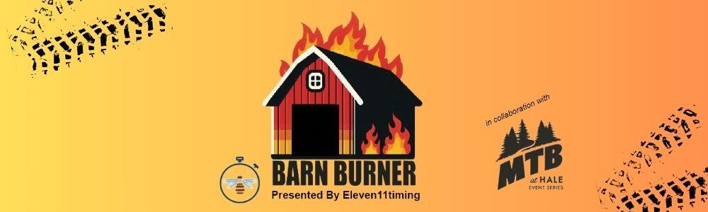 Barn Burner