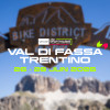 UCI Mountain Bike Enduro World Cup Val di Fassa - Trentino