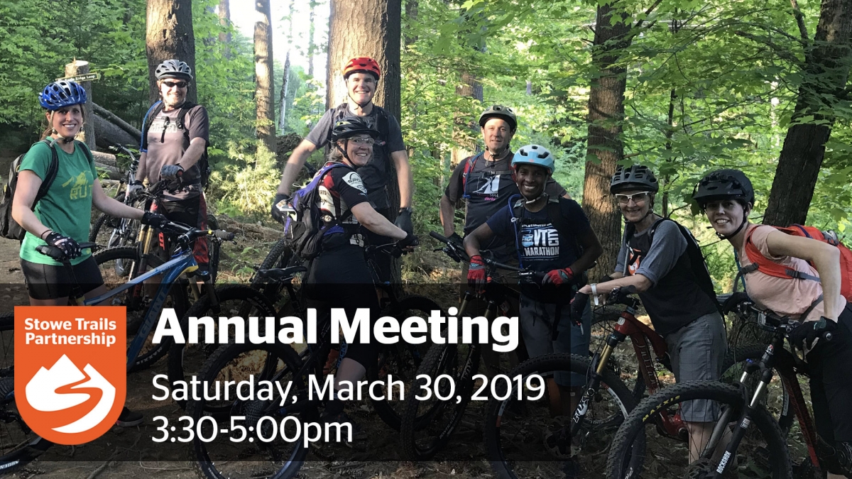 Stowe Trails Partnership Annual Meeting