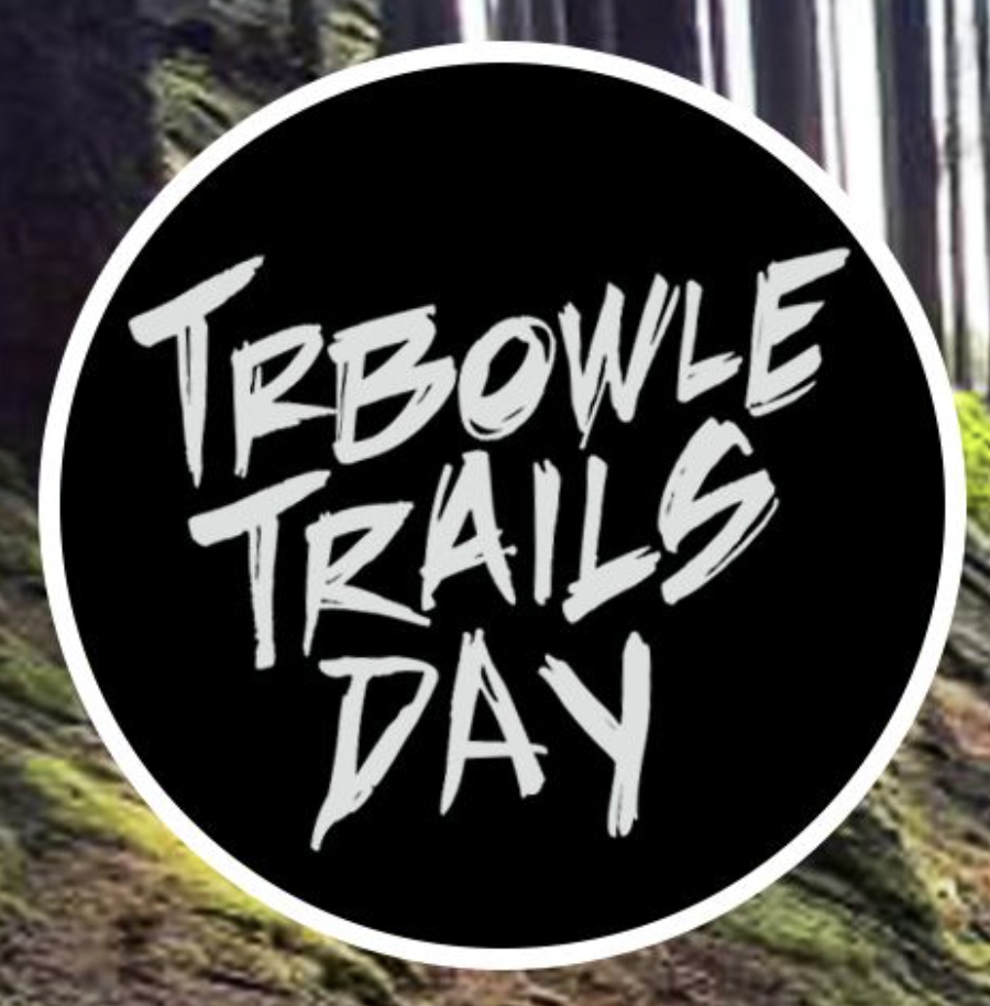 Trbowle Trails Day