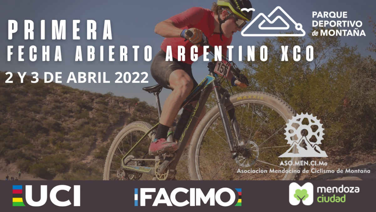 ABIERTO ARGENTINO XCO 2022 UCI CLASE 2 -PARQUE DEPORTIVO DE MONTAÑA - CIUDAD DE MENDOZA