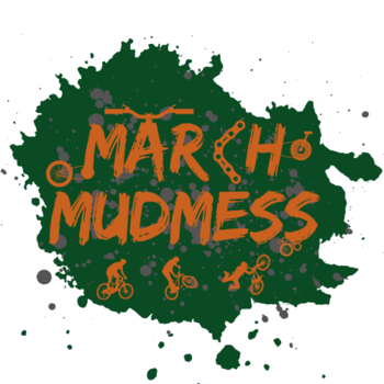 MARCH MUDMESS