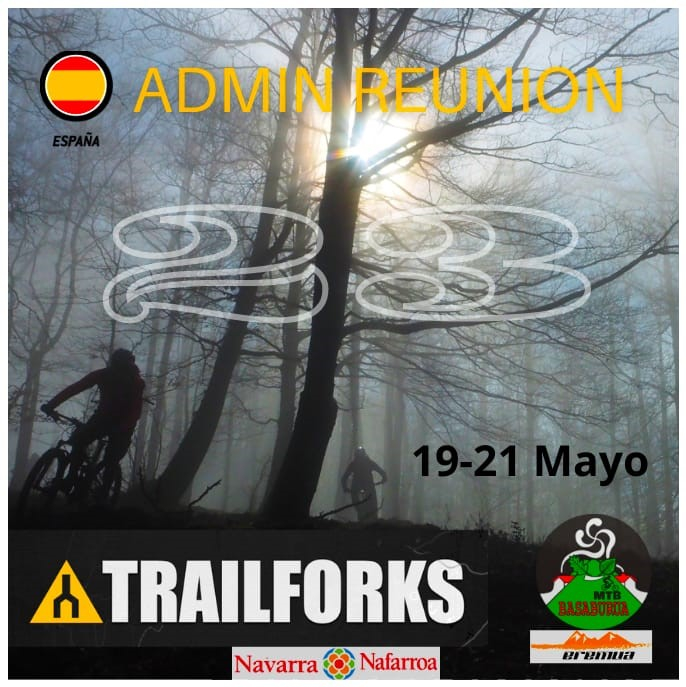 II Reunion Admin.Trailforks España 2023