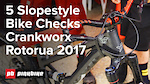 30 Second-ish Bike Checks 3 - Crankworx Rotorua 2017