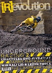 Issue 22, Lifecyles scrub on the cover.
Features Underground Racing 2, Lifecycles DVD Giveaway, Danny MacAskill Interview, the chance to win a Kali Helmet and a Lezyn tool set, and The Canberra Gap.

Request a full copy of the mag at your local newsagent.

http://issuu.com/holmes/docs/r_v22_preview
