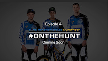 #OnTheHunt: Episode 4 Trailer Sam Hill