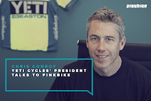 From The Top: Yeti Cycles' President Chris Conroy