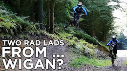 Video: Two Rad Lads from.. Wigan?