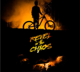 REVEL IN THE CHAOS - A New Brandon Semenuk Film
