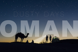 Dusty Days in Oman - Video