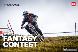 Canyon - UCI WC DH - Vallnord Fantasy Contest