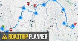 Trailforks Tutorial: Road Trip Planner