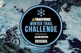 Trailforks Winter Challenge: Week 8 Winner Announced
