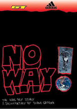 NO WAY!  The Hans Rey Story