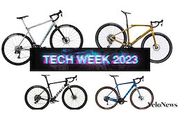 The Road &amp; Gravel Edition of Tech Week 2023 is on VeloNews