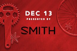 Enter To Win a Smith Helmet &amp; Glasses or Goggles - Pinkbike's Advent Calendar Giveaway