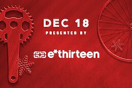 Enter To Win a e*thirteen Prize Pack - Pinkbike's Advent Calendar Giveaway