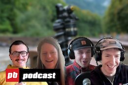 The Pinkbike Podcast: How Many is Too Many for a Groupride and Does the PNW Ruin Bike Reviews?