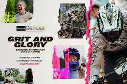 WBD Sports Announces ‘Grit & Glory’, A New 8-Part Documentary Series Covering Enduro World Cup Racing