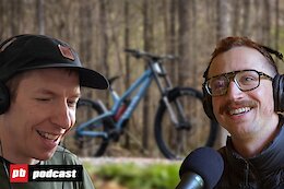 Pinkbike Podcast: #286: The New Sender, Pedal Debates, & Enduro Season Begins