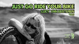 Podcast: Lucy Van Eesteren - Just Go Ride Your Bik