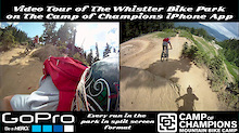 Every Trail in The Whistler Bike Park on The Camp of Champions iPhone App