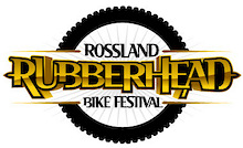 The Rossland Rubberhead is Back!