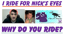 I ride for Nick's eyes - Update