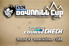 iXS European Downhill Cup 2012 - Course Check Innerleithen