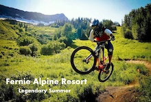 Fernie Alpine Resort Bike Park Update #2