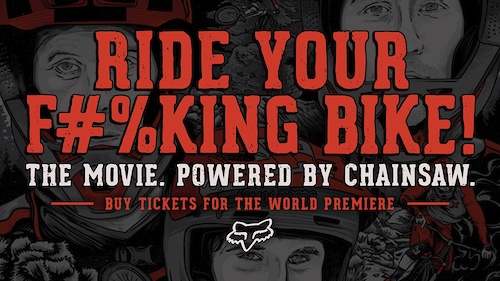 Ride Your F#%king Your Bike - The Movie. Buy Your Tickets