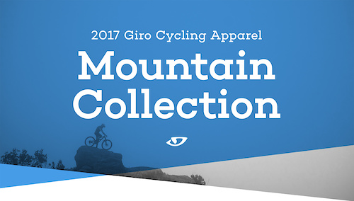Giro Cycling 2017 Dirt Collection