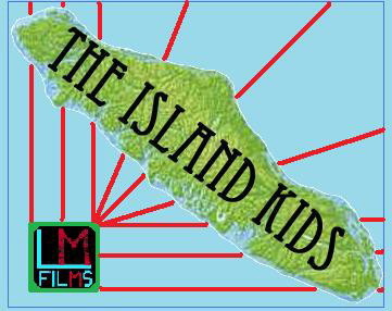 new series of edits called The island kids