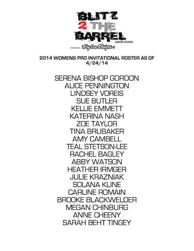 2014 Blitz to the Barrel Pro Invitational Women's Roster as of 4/24/2014