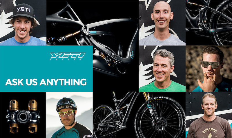 FINISHED: Yeti Cycles - Ask Us Anything - Pinkbike