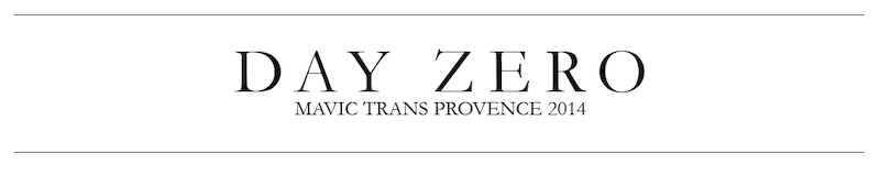 Trans Provence Day Zero 2014