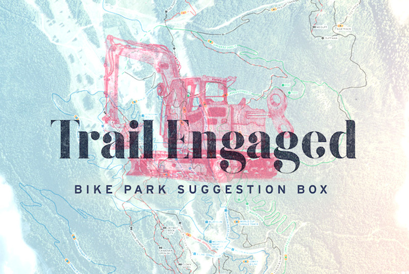 Whistler Trail Engaged