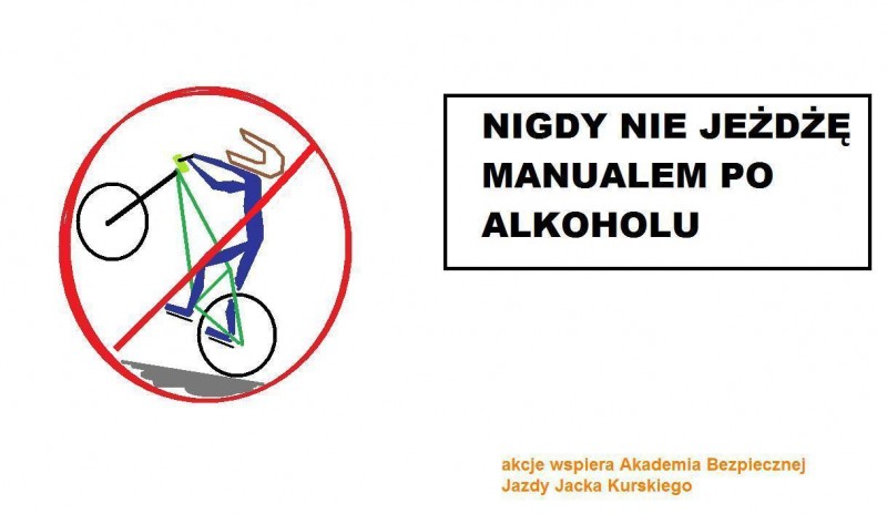 Translation: I never ride manuals after drinking alkohol. :-)