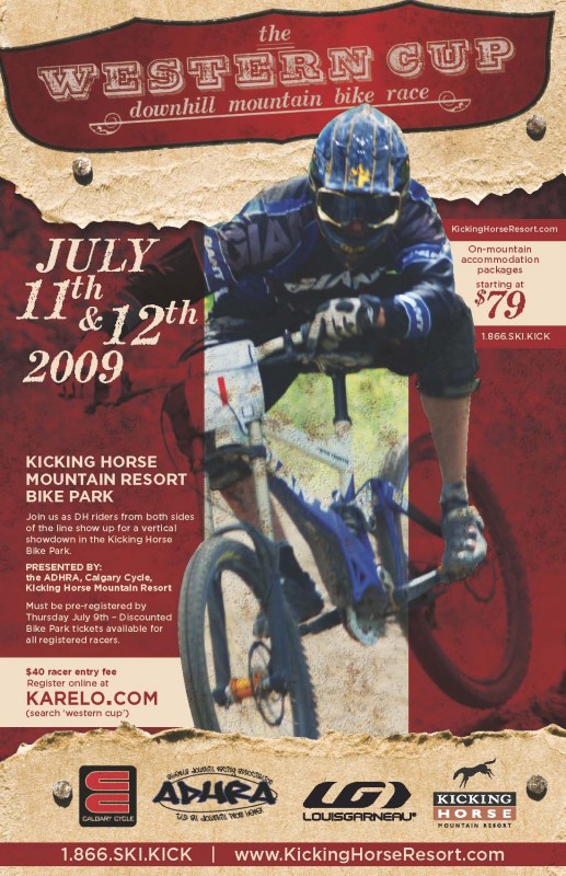 July 12th Kicking Horse Western Cup. Tough course and lots of prizes including cash for Junior Expert and Elites!