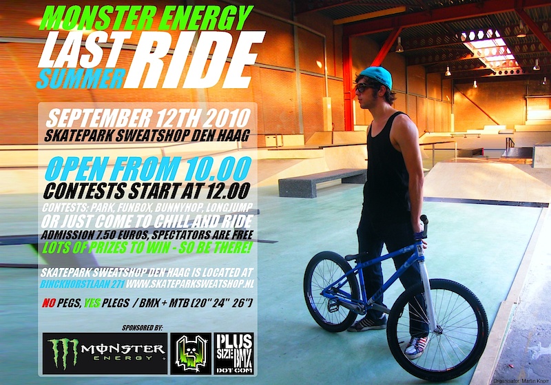 The flyer for MONSTER ENERGY LAST SUMMER RIDE!! Be there!