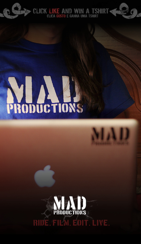 You can win a MADproductions shirt, just go to http://pt.scribd.com/doc/72499901/Regras-T-shirt-MADproductions and follow the rules ! Remember to click 'Like' in www.facebook.com/themadproductions