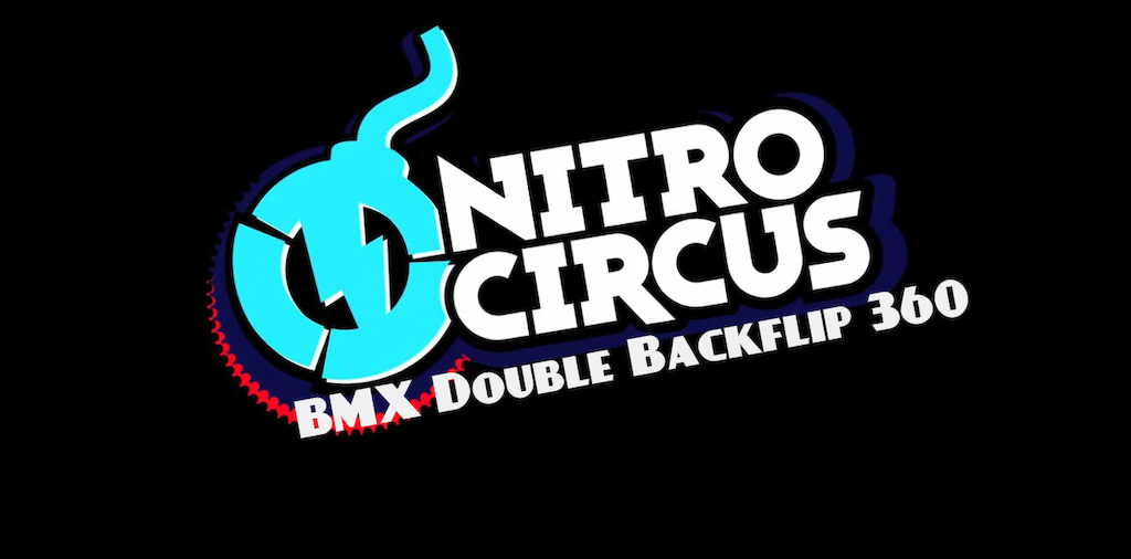 Nitro Circus BMX double backflip