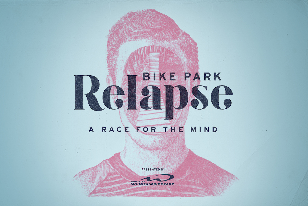 Bike Park Relapse