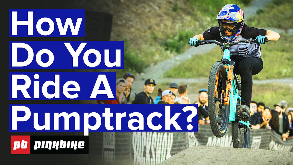 How to ride pumptrack with Jill Kinter