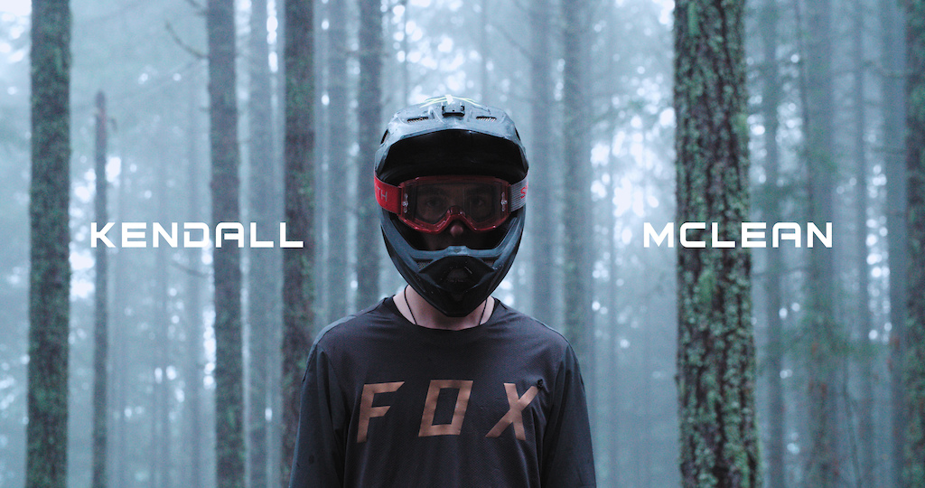 Local Vancouver Island racer, Kendall Mclean, navigates his way through the misty rain soaked forest. 

https://www.pinkbike.com/video/484431