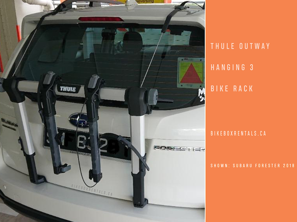 Thule Outway Hanging 3 Trunk Mount Bike Rack / Carrier

Vehicle:  Subaru Forester 2018