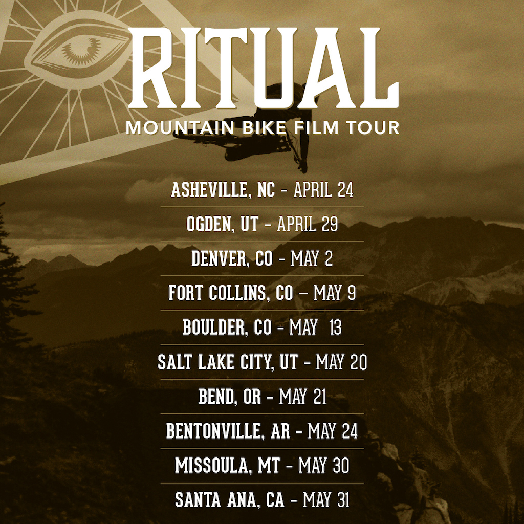 RITUAL Mountain Bike Film Tour - Dates and locations.