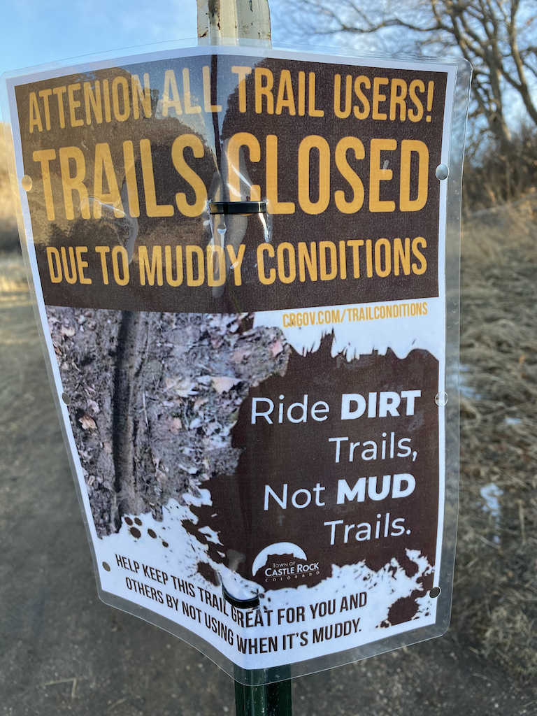trails closed due to muddy conditions