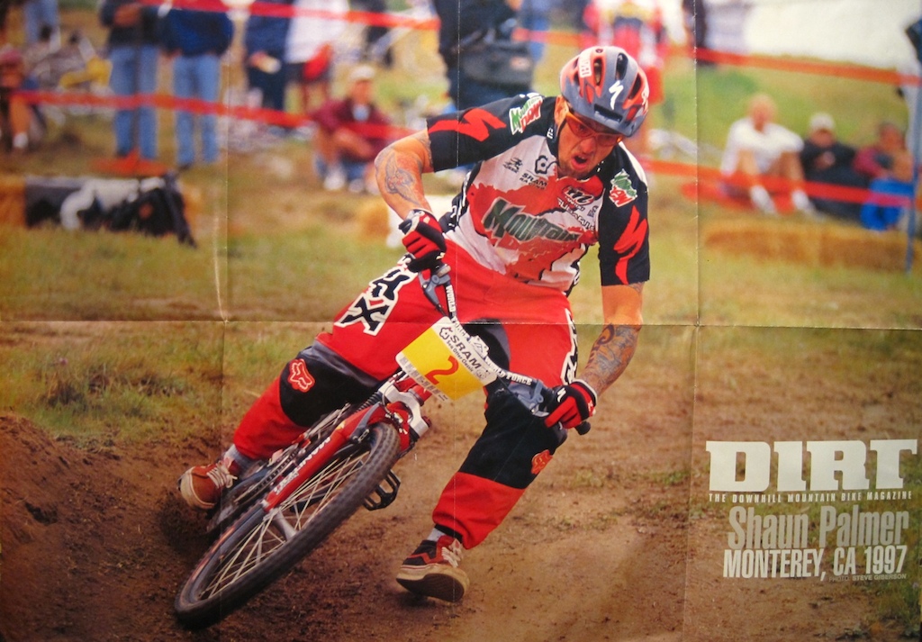 Shaun Palmer Poster, My dad found this in the loft it used to grace my wall for years. Palmer changed the face of the sport for the better. Specialized, Manitou, Dirt Magazine